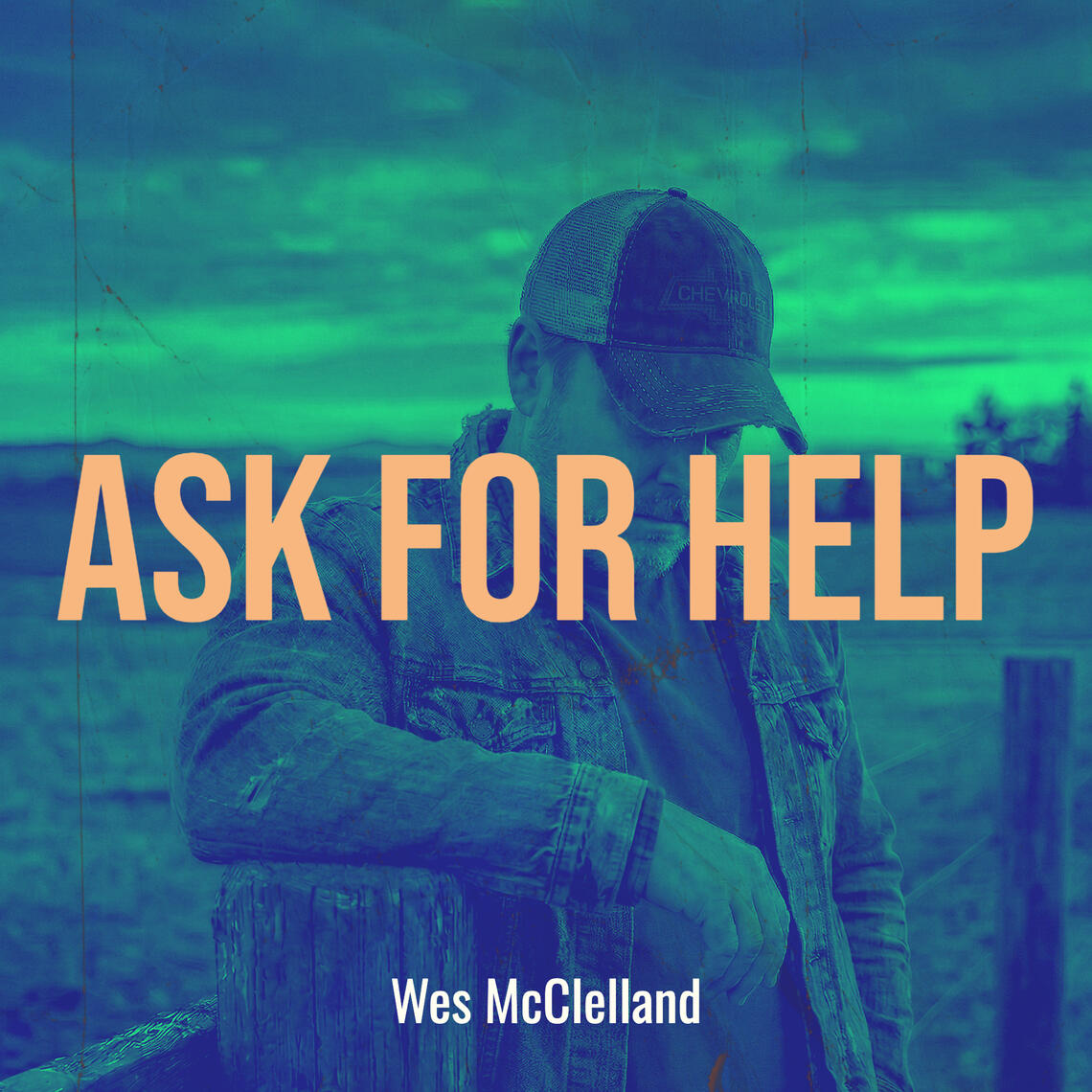Wes McClelland | Ask For Help